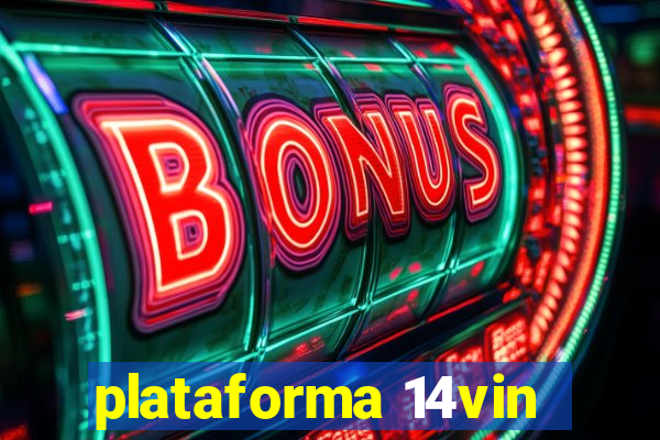 plataforma 14vin